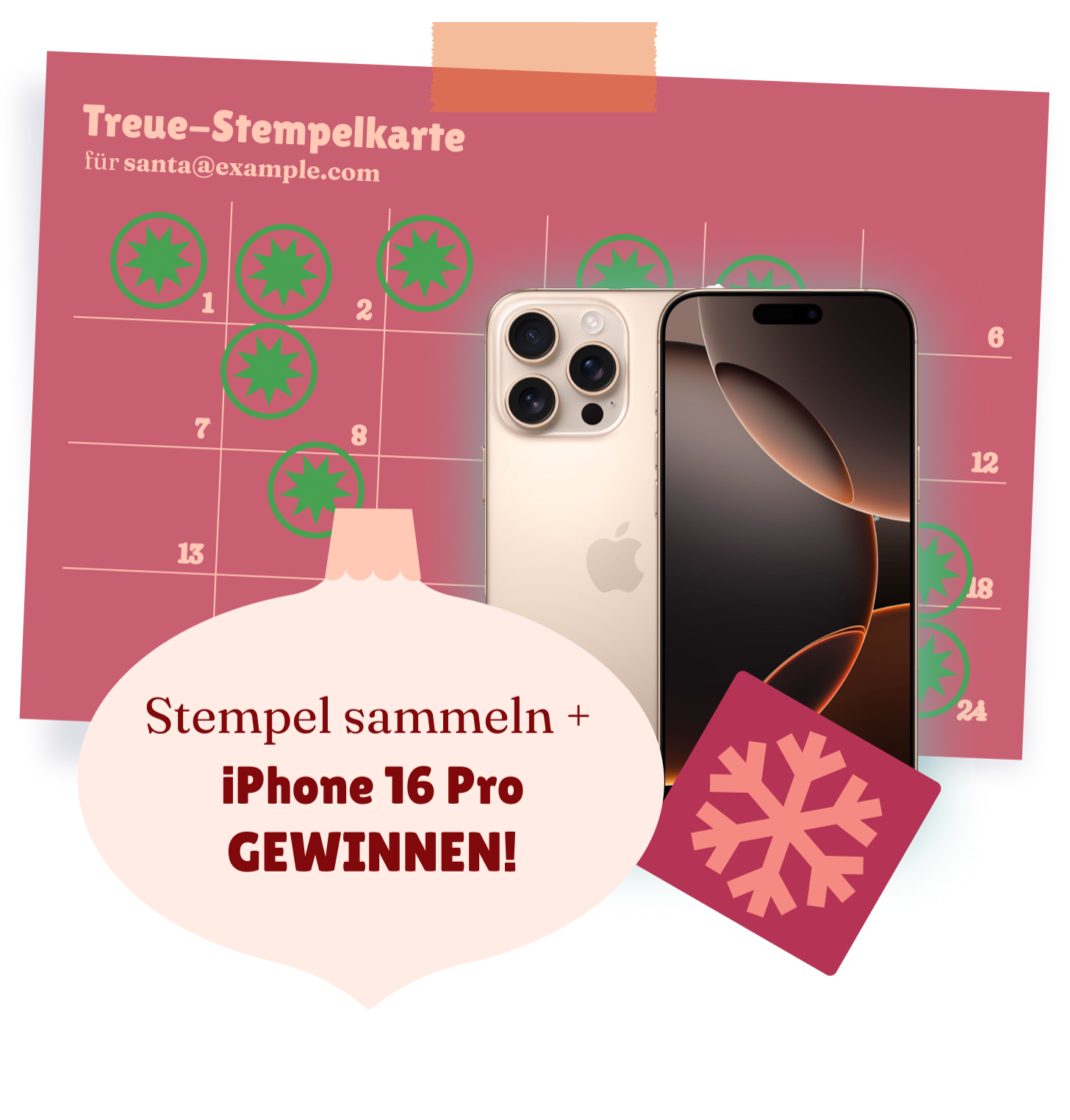 Stempelkarte mit iPhone 16 Pro. Auf einer Weihnachtskugel steht der Text: „Stempel sammeln + iPhone 16 Pro gewinnen!“