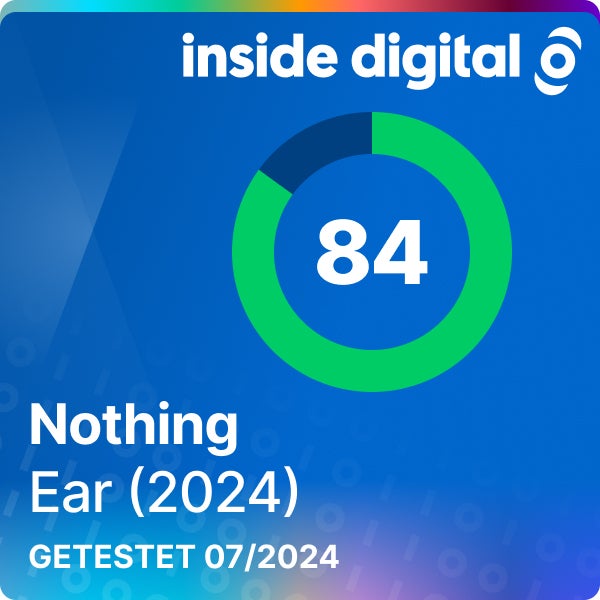 Nothing Ear 2024 Testsiegel mit 84 Prozent Testwertung